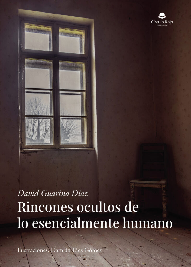 RINCONES OCULTOS DE LO ESENCIALMENTE HUMANO
