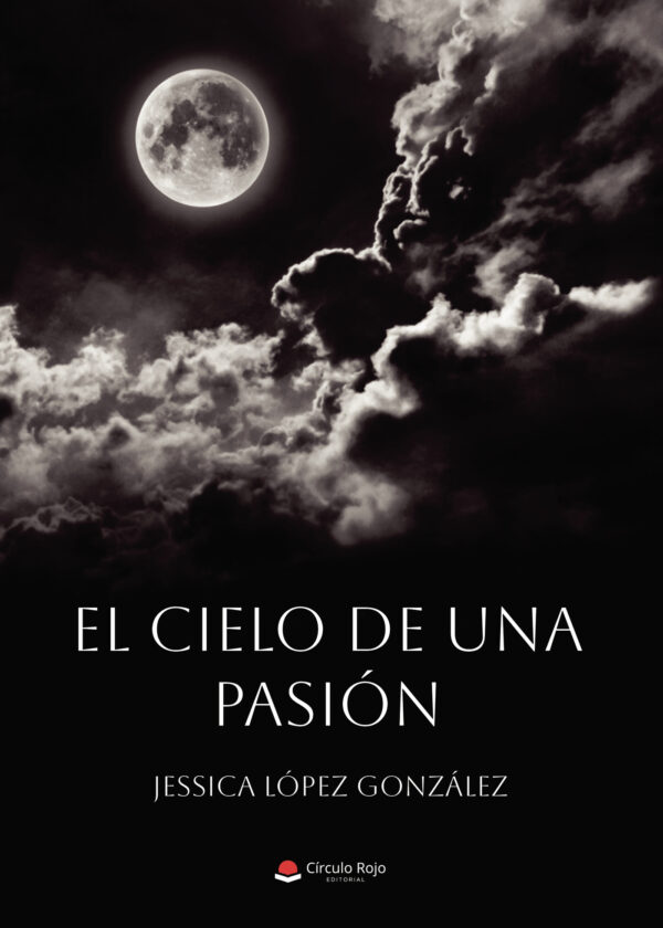 EL CIELO DE UNA PASIÓN 9788411596541
