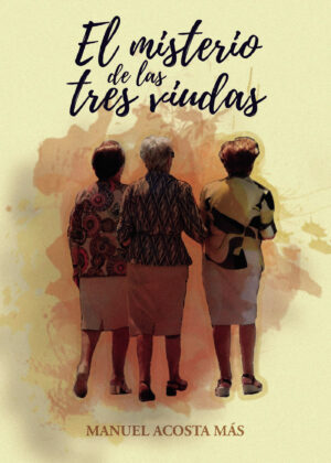 EL MISTERIO DE LAS TRES VIUDAS 9788411596565