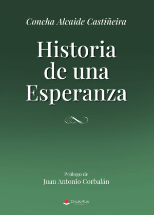 HISTORIA DE UNA ESPERANZA