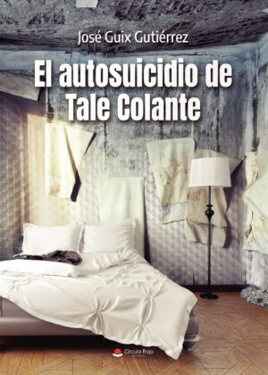EL AUTOSUICIDIO DE TALE COLANTE 9788411596862