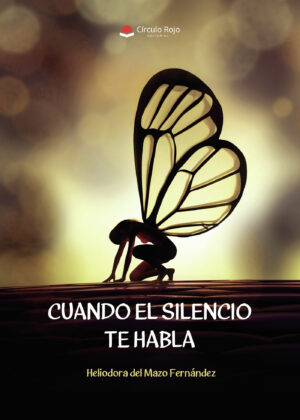 CUANDO EL SILENCIO TE HABLA 9788411597098