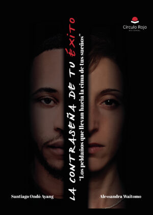 LA CONTRASEÑA DE TU ÉXITO