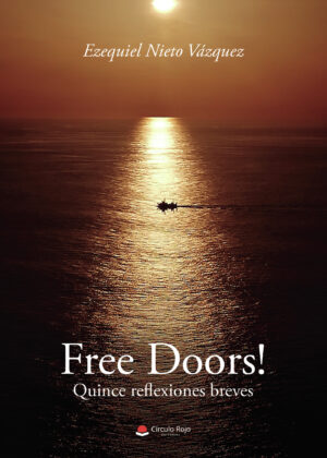 FREE DOORS! QUINCE REFLEXIONES BREVES 9788411597555