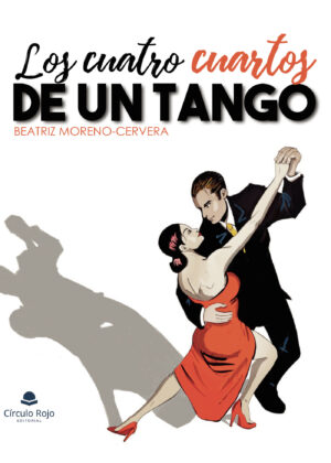 LOS CUATRO CUARTOS DE UN TANGO 9788411598743