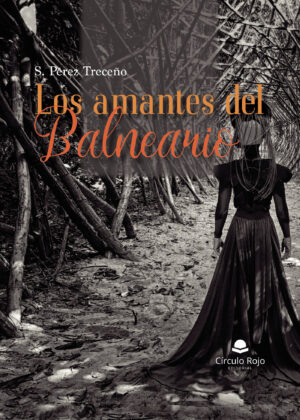LOS AMANTES DEL BALNEARIO 9788411750387