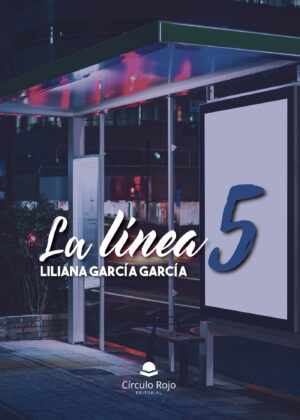 LA LÍNEA 5