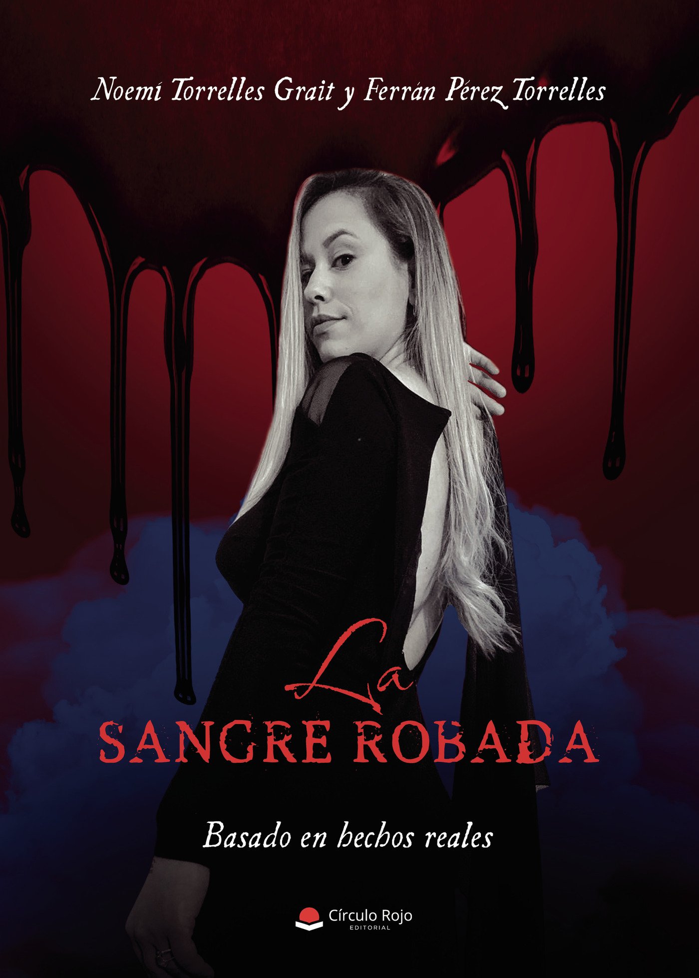 LA SANGRE ROBADA