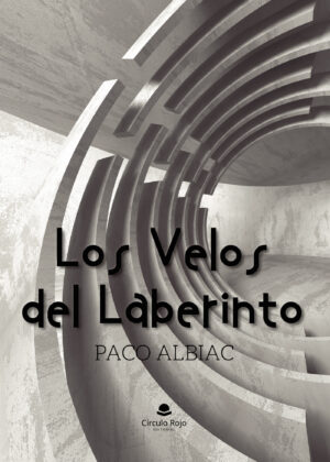 LOS VELOS DEL LABERINTO