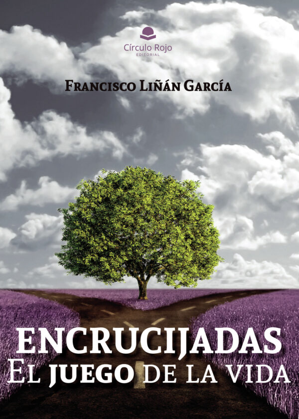 ENCRUCIJADAS: EL JUEGO DE LA VIDA 9788411752282