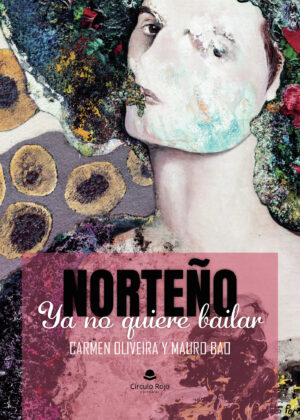 NORTEÑO YA NO QUIERE BAILAR