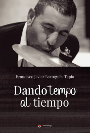 DANDO TEMPO AL TIEMPO 9788411753456