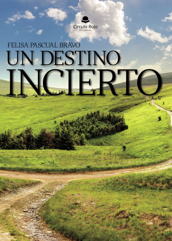 UN DESTINO INCIERTO 9788411753630