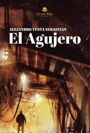 EL AGUJERO 9788411753838
