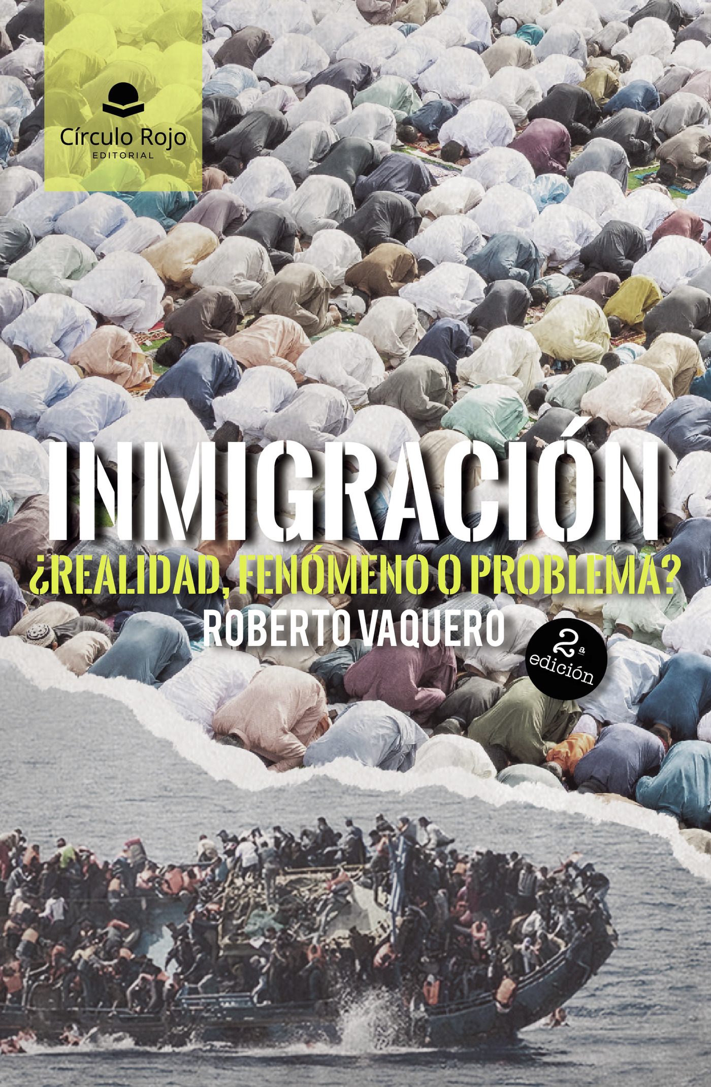 INMIGRACIÓN: ¿REALIDAD, FENÓMENO O PROBLEMA?