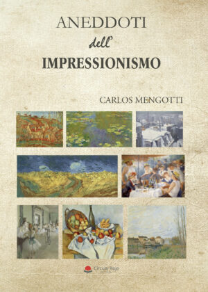 ANEDDOTI DELLIMPRESSIONISMO 9788411756945