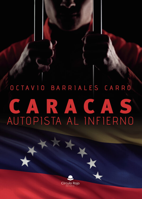 CARACAS: AUTOPISTA AL INFIERNO 9788411757324