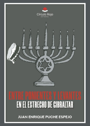 ENTRE PONIENTES Y LEVANTES, EN EL ESTRECHO DE GIBRALTAR