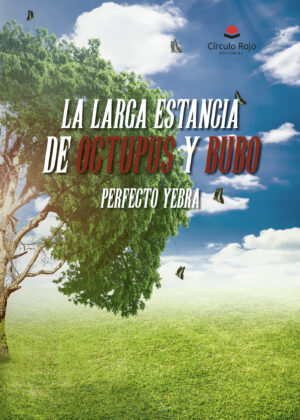 LA LARGA ESTANCIA DE OCTUPUS Y BUBO