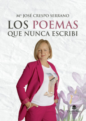LOS POEMAS QUE NUNCA ESCRIBÍ