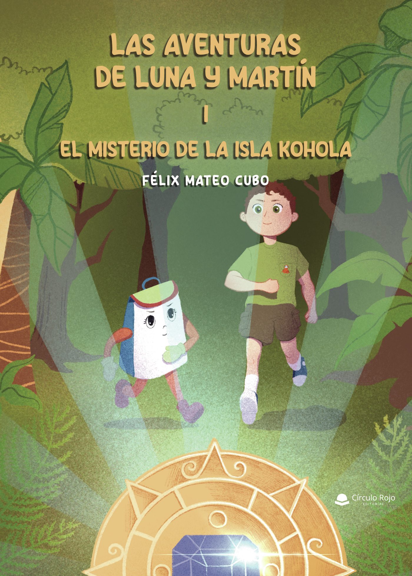 LAS AVENTURAS DE LUNA Y MARTÍN I