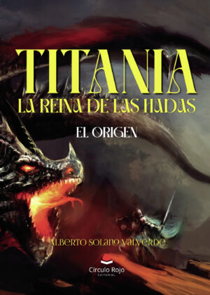 TITANIA, LA REINA DE LAS HADAS