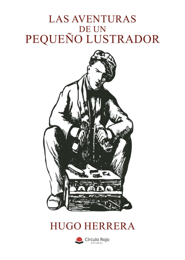 LAS AVENTURAS DE UN PEQUEÑO LUSTRADOR 9788411892926