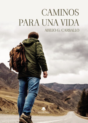 CAMINOS PARA UNA VIDA 9788411894524