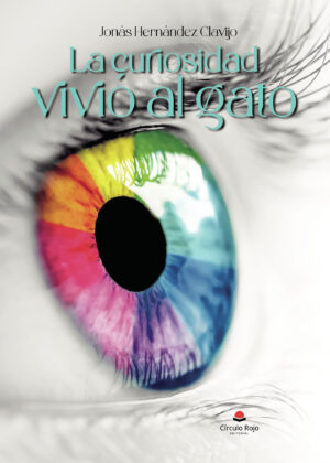 LA CURIOSIDAD VIVIÓ AL GATO