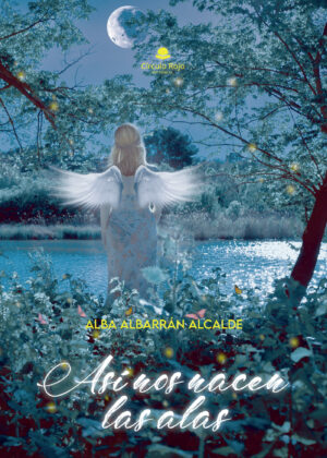 ASÍ NOS NACEN LAS ALAS