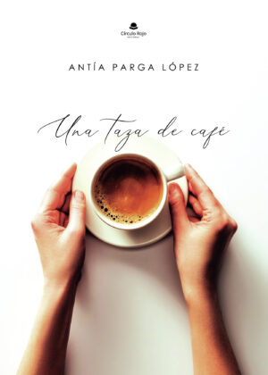 UNA TAZA DE CAFÉ 9788411992398