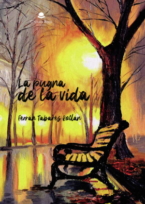 LA PUGNA DE LA VIDA