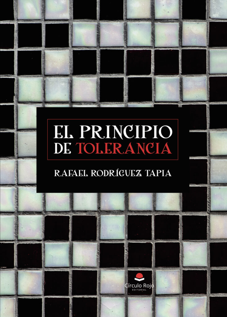 EL PRINCIPIO DE TOLERANCIA