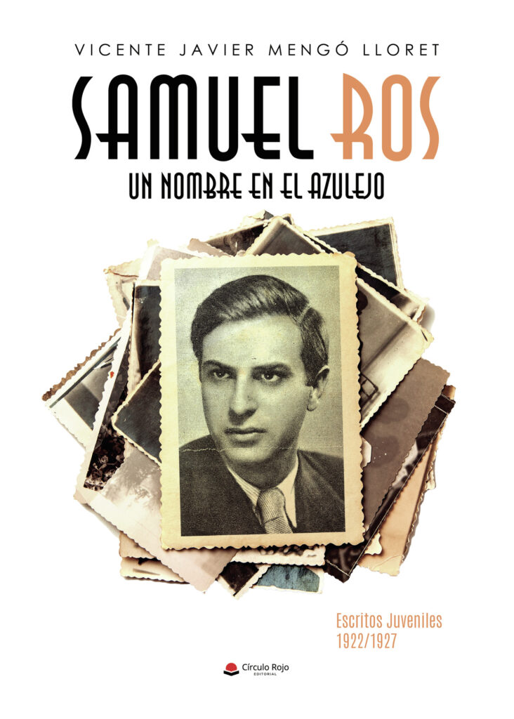 SAMUEL ROS, UN NOMBRE EN EL AZULEJO