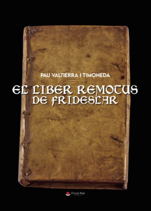 EL LIBER REMOTUS DE FRIDESLAR 9788411995146