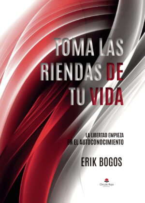 TOMA LAS RIENDAS DE TU VIDA