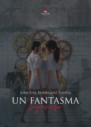 UN FANTASMA LUJURIOSO