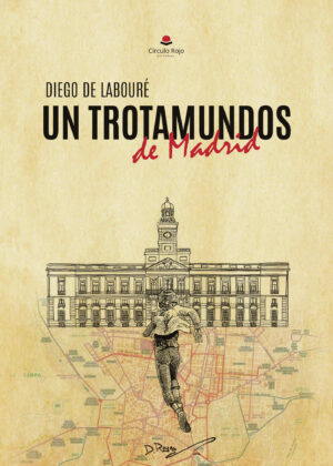 UN TROTAMUNDOS DE MADRID