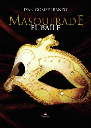 MASQUERADE: EL BAILE