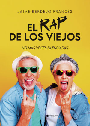 EL RAP DE LOS VIEJOS