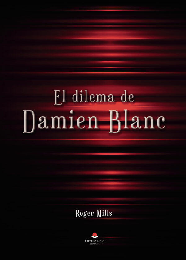 EL DILEMA DE DAMIEN BLANC 9788411999052