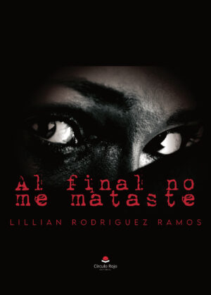 AL FINAL NO ME MATASTE