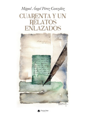 CUARENTA Y UN RELATOS ENLAZADOS