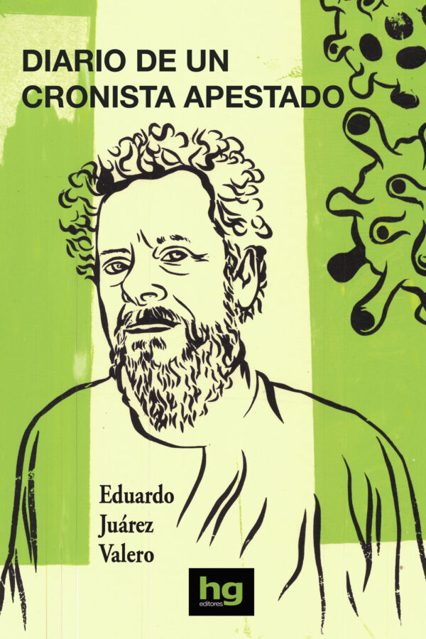 DIARIO DE UN CRONISTA APESTADO 9788412040951