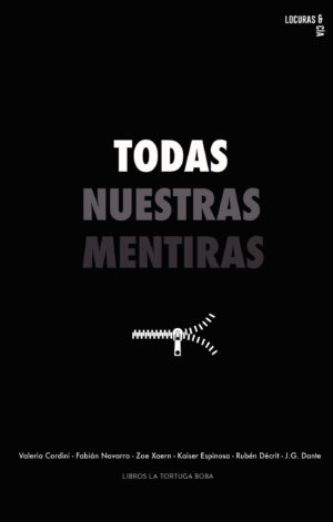TODAS NUESTRAS MENTIRAS 9788412115345