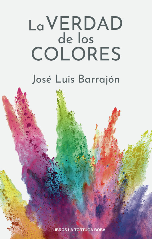 LA VERDAD DE LOS COLORES 9788412115383