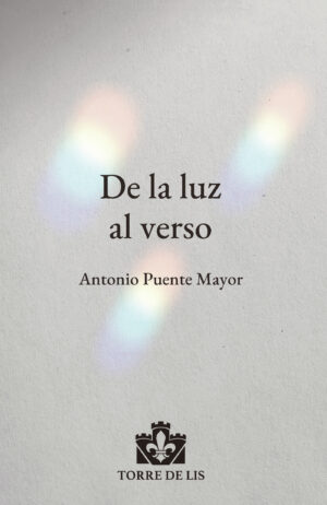 DE LA LUZ AL VERSO