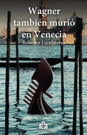 WAGNER TAMBIÉN MURIÓ EN VENECIA