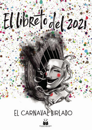EL LIBRETO DEL 2021. EL CARNAVAL BIRLADO 9788412278132