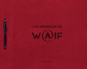 LOS MENSAJES DE W@IF 9788412306507
